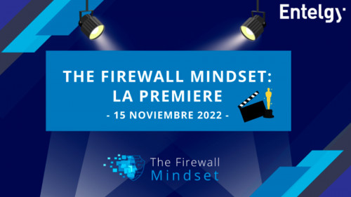 The Firewall Mindset: La Premiere