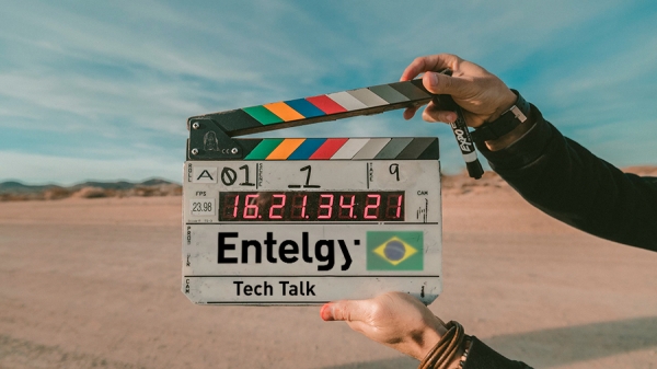 Novos vídeos do Tech Talk da Entelgy no Brasil