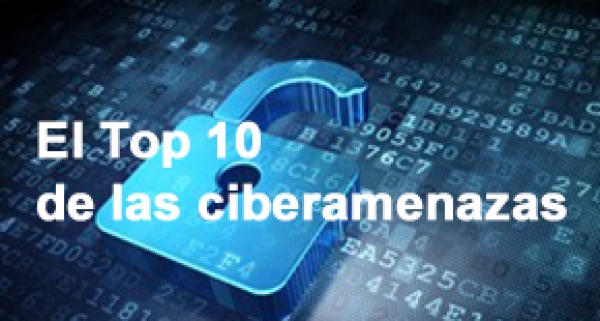 El Top 10 de las ciberamenazas