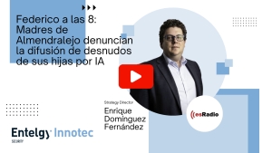 Entrevista a Enrique Domínguez, Strategy Director de Entelgy Innotec Security, para arrojar luz sobre los peligros que acechan debido al mal uso de la IA