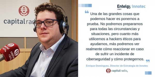 “Una de las grandes cosas que podemos hacer es ponernos a prueba”, Enrique Domínguez habla sobre ciberseguridad y empresa en Capital Radio.