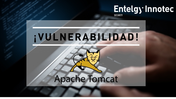 Vulnerabilidad en Apache Tomcat