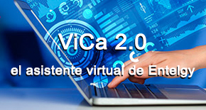 Soluciones Digitales: ViCa 2.0 – el asistente virtual de Entelgy