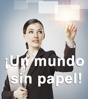 ¡Un mundo sin papel!