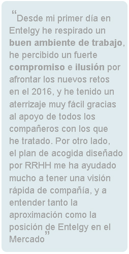 Declaraciones de Pedro Riera, Nuevo Director de Negocio de Entelgy