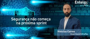 Segurança desde o início
