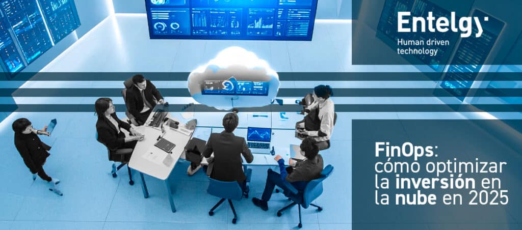 FinOps: cómo las empresas optimizan su inversión en la nube en 2025 