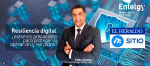 la resiliencia digital comienza antes del incidente